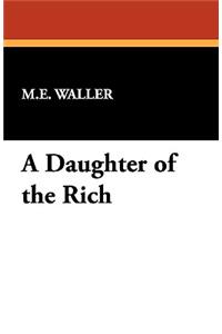 A Daughter of the Rich