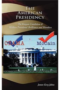 The American Presidency