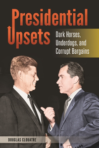 Presidential Upsets