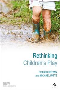 Rethinking Children's Play