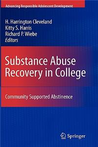 Substance Abuse Recovery in College