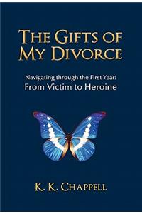 Gifts of My Divorce