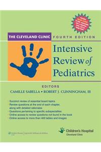 Cleveland Clinic Intensive Review of Pediatrics