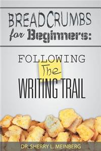 Breadcrumbs for Beginners