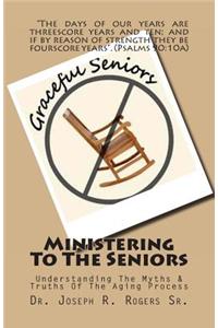 Ministering To The Seniors