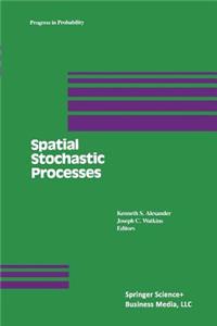 Spatial Stochastic Processes