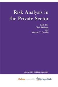 Risk Analysis in the Private Sector