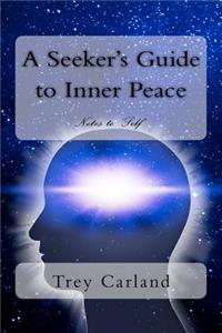 Seeker's Guide to Inner Peace