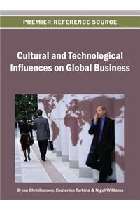 Cultural and Technological Influences on Global Business