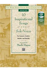 The Mark Hayes Vocal Solo Collection -- 10 Inspirational Songs for Solo Voice