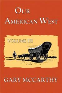 Our American West