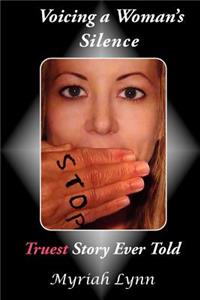 Voicing a Woman's Silence