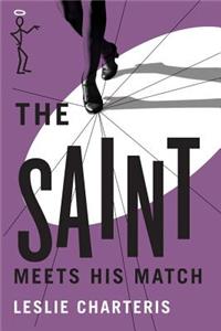 Saint Meets His Match