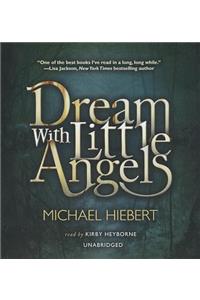 Dream with Little Angels