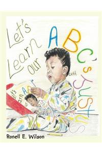 Let's Learn Our Abc's with Justus