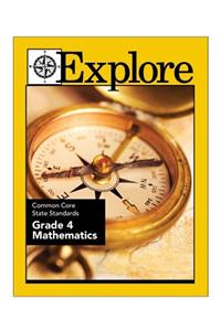 Explore Common Core State Standards Grade 4 Mathematics