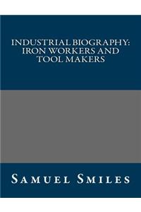 Industrial Biography