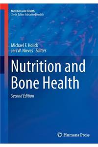 Nutrition and Bone Health