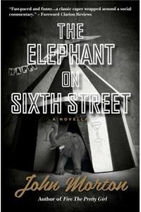 The Elephant on Sixth Street