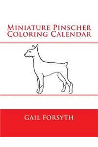 Miniature Pinscher Coloring Calendar