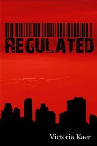 Regulated