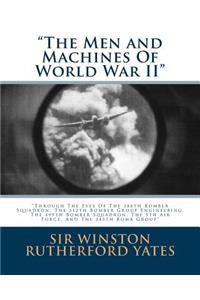 Men and Machines Of World War II