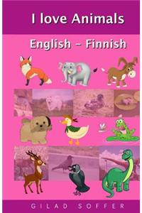 I Love Animals English - Finnish
