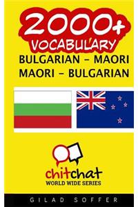 2000+ Bulgarian - Maori Maori - Bulgarian Vocabulary