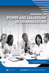 Readings on Power and Leadership in Organizations