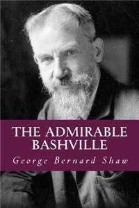 The Admirable Bashville