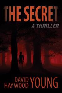 The Secret: A Thriller