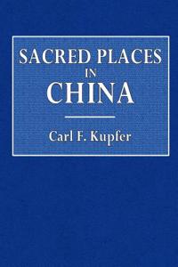 Sacred Places in China