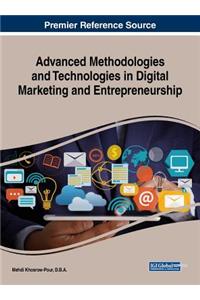 Advanced Methodologies and Technologies in Digital Marketing and Entrepreneurship
