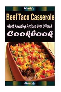 Beef Taco Casserole
