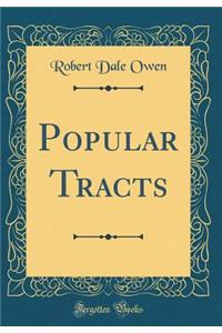 Popular Tracts (Classic Reprint)