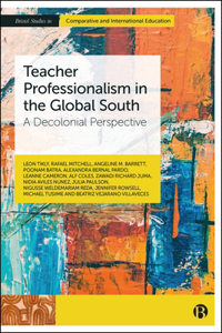 Teacher Professionalism in the Global South