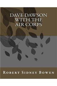 Dave Dawson With The Air Corps