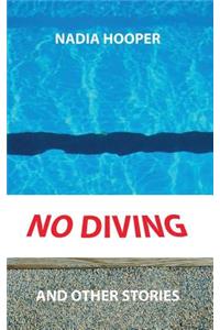 No Diving and Other Stories
