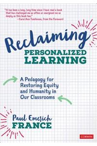 Reclaiming Personalized Learning