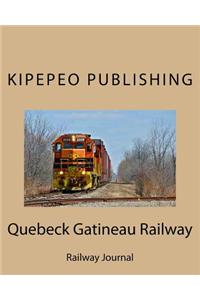 Quebeck Gatineau Railway: Railway Journal