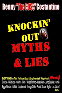 Knockin Out Myths & Lies