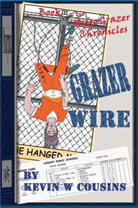Grazer Wire