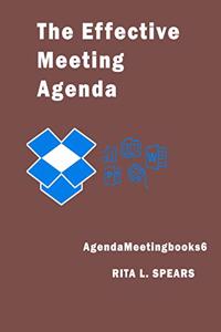 Effective Meeting Agenda