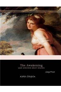 Awakening, and Selected Short Stories