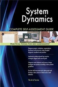 System Dynamics Complete Self-Assessment Guide