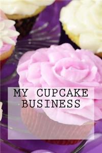 My Cupcake Business: 150 lined pages