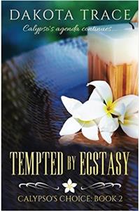 Tempted by Ecstasy