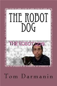 The Robot Dog