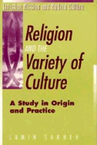 Religion and the Variety of Culture