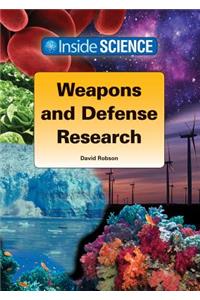 Weapons and Defense Research